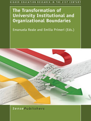 cover image of The Transformation of University Institutional and Organizational Boundaries